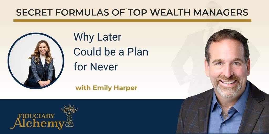 Why Later Could be a Plan for Never with Emily Harper episode artwork